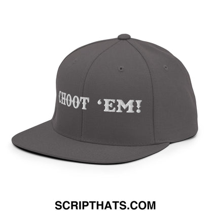 A dark gray snapback hat with white embroidered choot em flat bill brim for casual wear