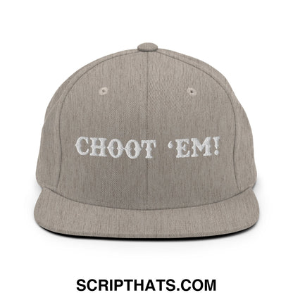 Gray heather snapback cap with white embroidered choot em text flat bill brim design