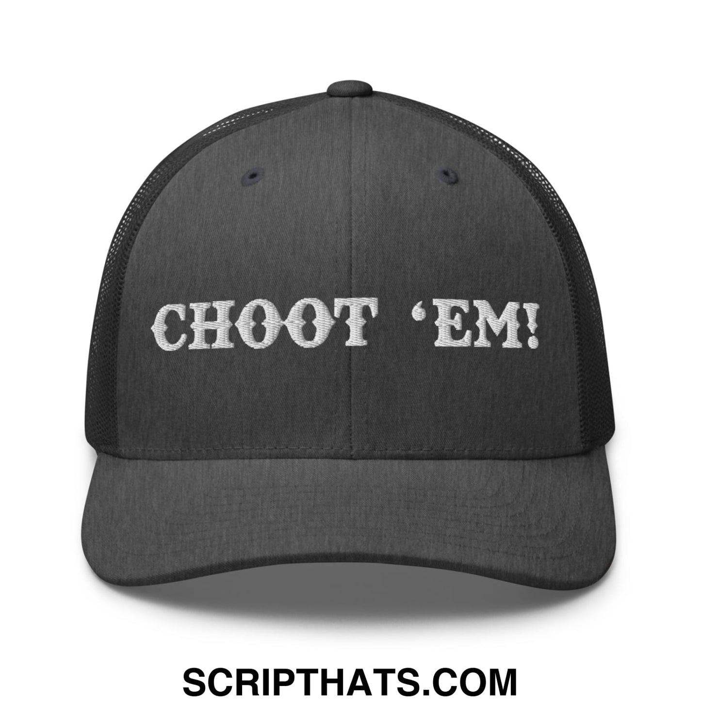 Choot 'em! Embroidered Mesh Trucker Hat Dark Heather Gray