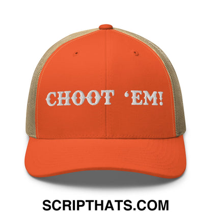 Choot 'em! Embroidered Mesh Trucker Hat Rustic Orange Khaki