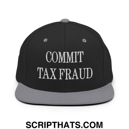 Commit Tax Fraud Embroidered Flat Bill Brim Snapback Hat Black Silver