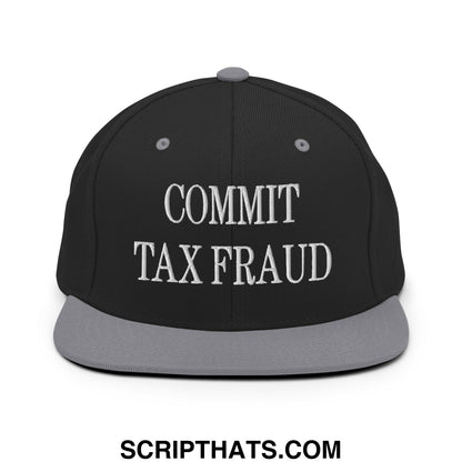 Commit Tax Fraud Embroidered Flat Bill Brim Snapback Hat Black Silver