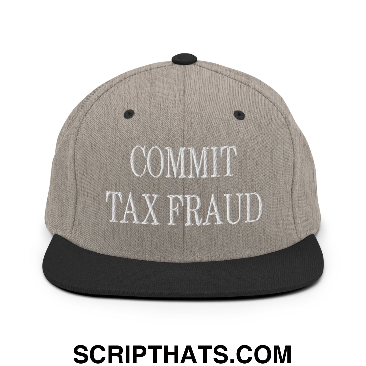 Commit Tax Fraud Embroidered Flat Bill Brim Snapback Hat Heather Black
