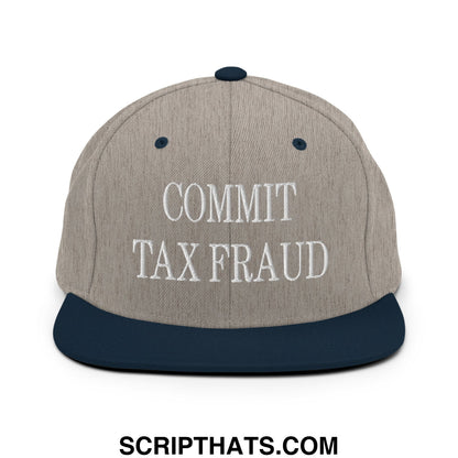 Commit Tax Fraud Embroidered Flat Bill Brim Snapback Hat Heather Grey Navy