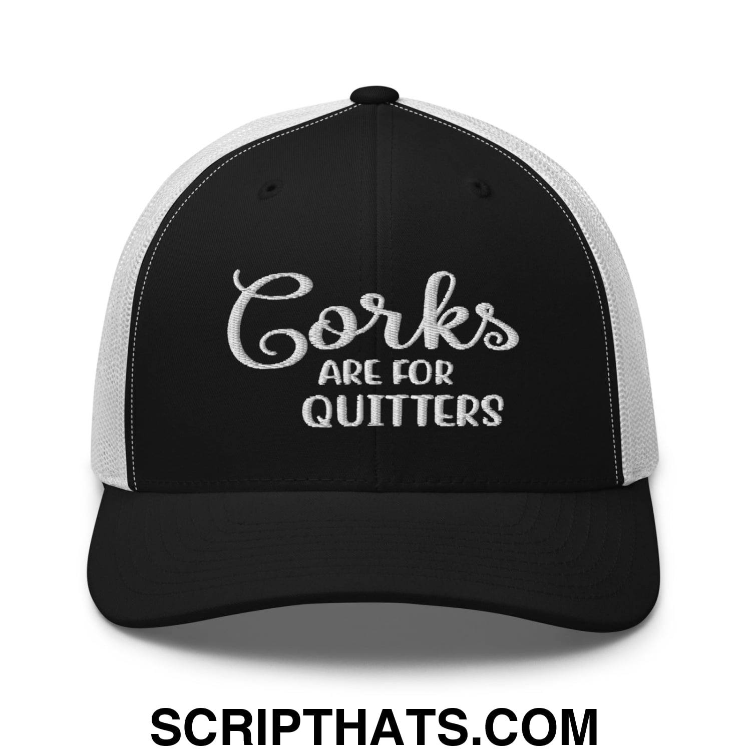 Corks Are For Quitters Embroidered Mesh Trucker Hat Black White