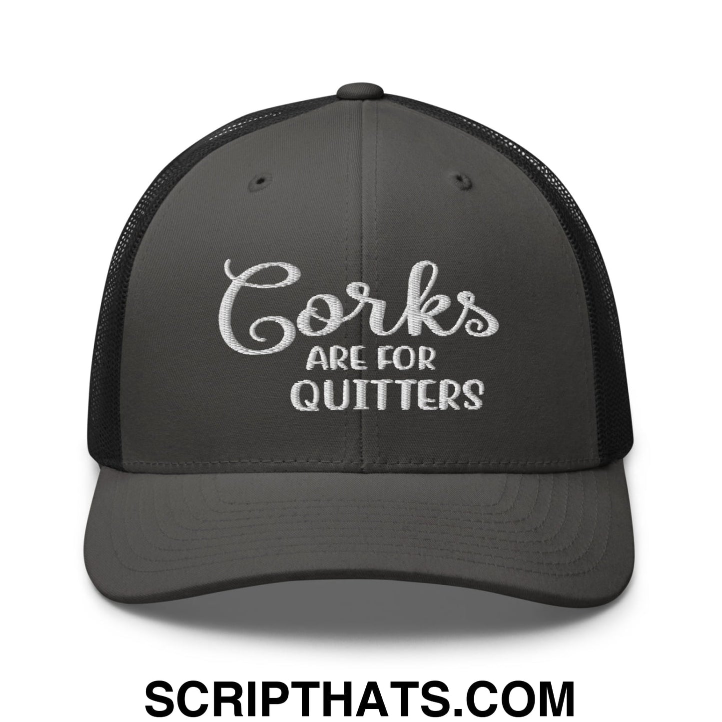 Corks Are For Quitters Embroidered Mesh Trucker Hat Charcoal Black