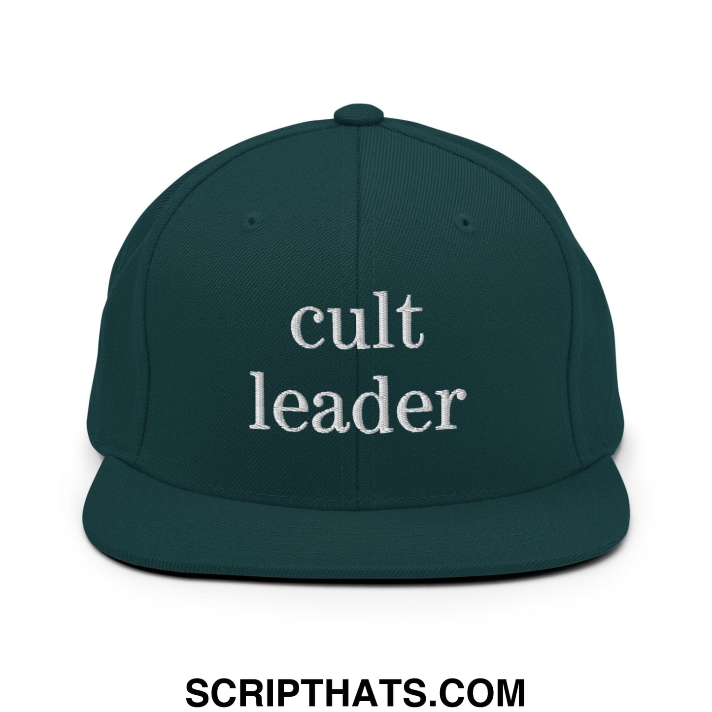 Cult Leader Embroidered Flat Bill Brim Snapback Hat Spruce