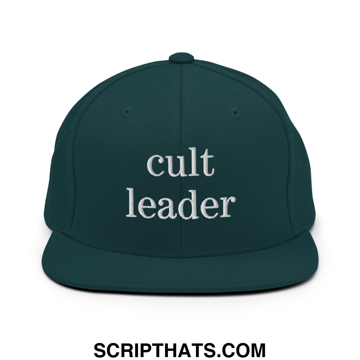 Cult Leader Embroidered Flat Bill Brim Snapback Hat Spruce