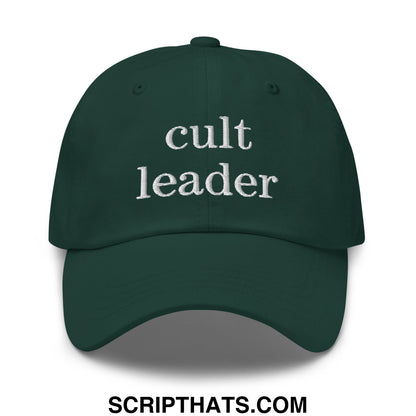 Cult Leader Embroidered Unstructured Dad Hat Spruce