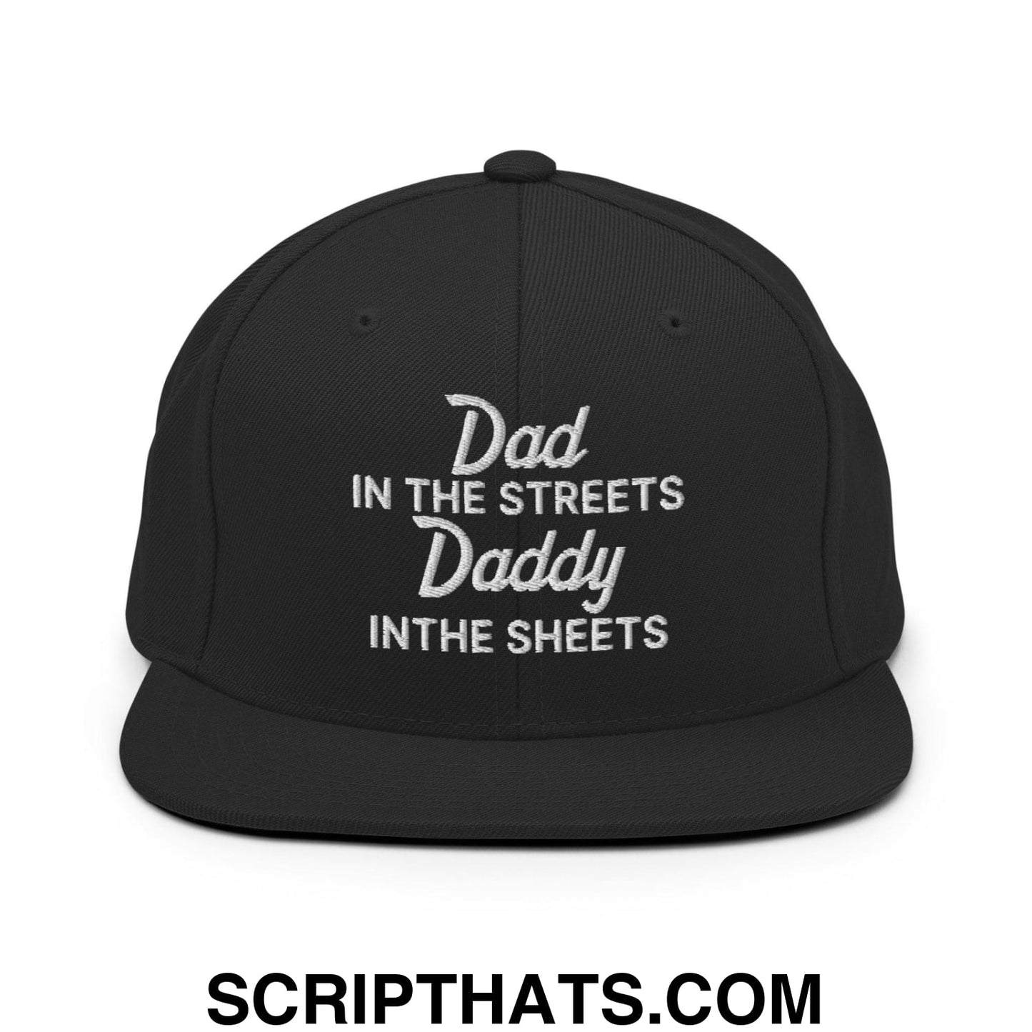 Dad In The Streets Daddy In The Sheets II Snapback Hat Black