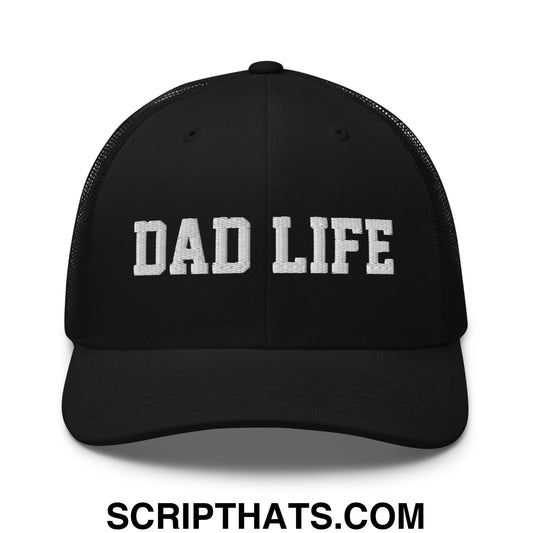 Dad Life Embroidered Mesh Trucker Hat Black