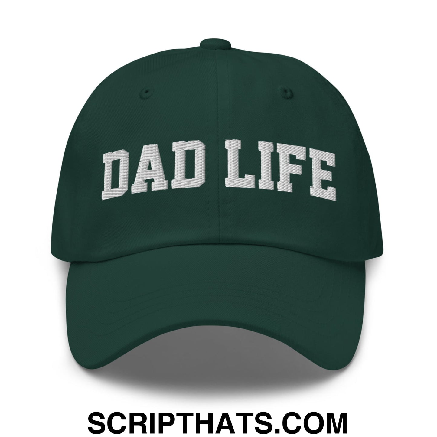 Dad Life Embroidered Unstructured Dad Hat Spruce