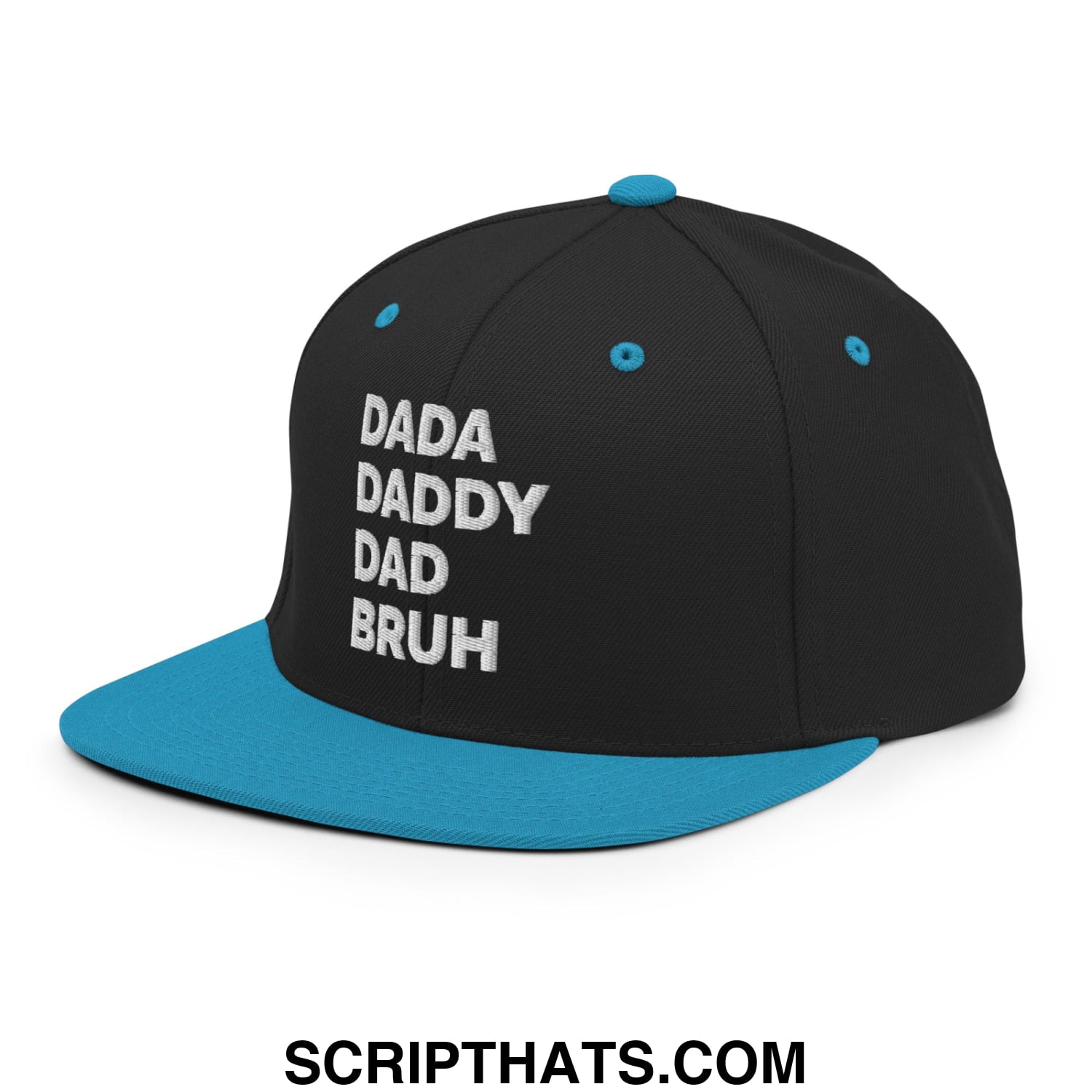 Dada Daddy Dad Bruh Embroidered Flat Bill Brim Snapback Hat Black Teal
