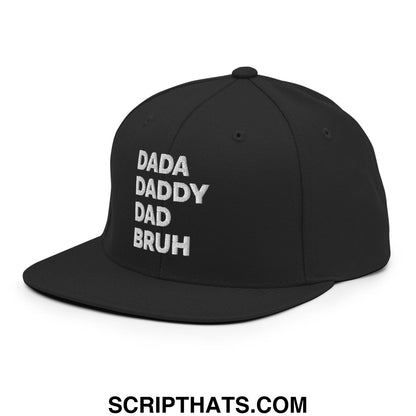 Dada Daddy Dad Bruh Embroidered Flat Bill Brim Snapback Hat Black