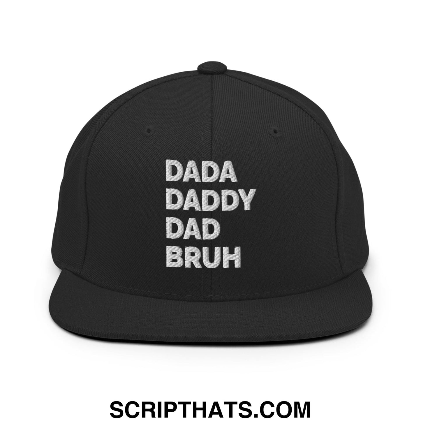Dada Daddy Dad Bruh Embroidered Flat Bill Brim Snapback Hat Black
