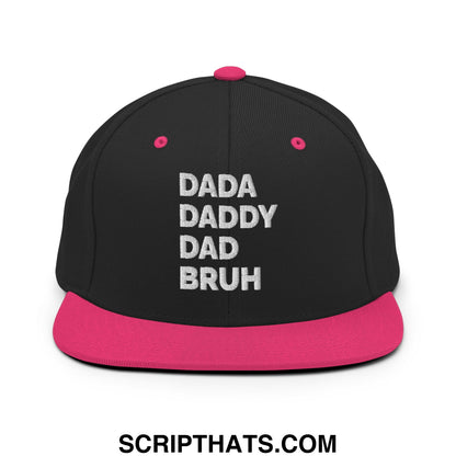 Dada Daddy Dad Bruh Embroidered Flat Bill Brim Snapback Hat Black Neon Pink
