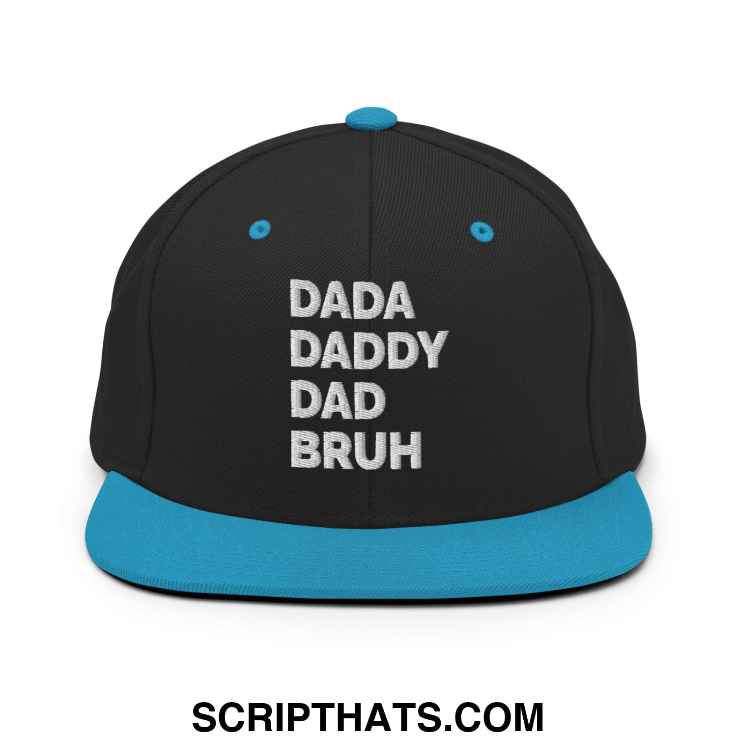 Dada Daddy Dad Bruh Embroidered Flat Bill Brim Snapback Hat Black Teal