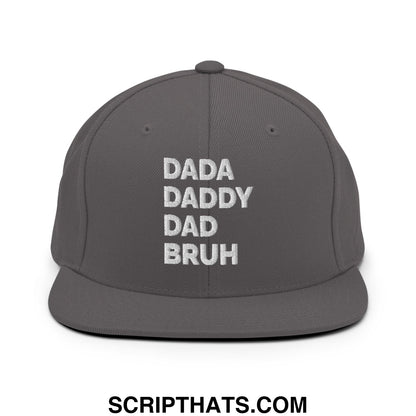 Dada Daddy Dad Bruh Embroidered Flat Bill Brim Snapback Hat Dark Grey
