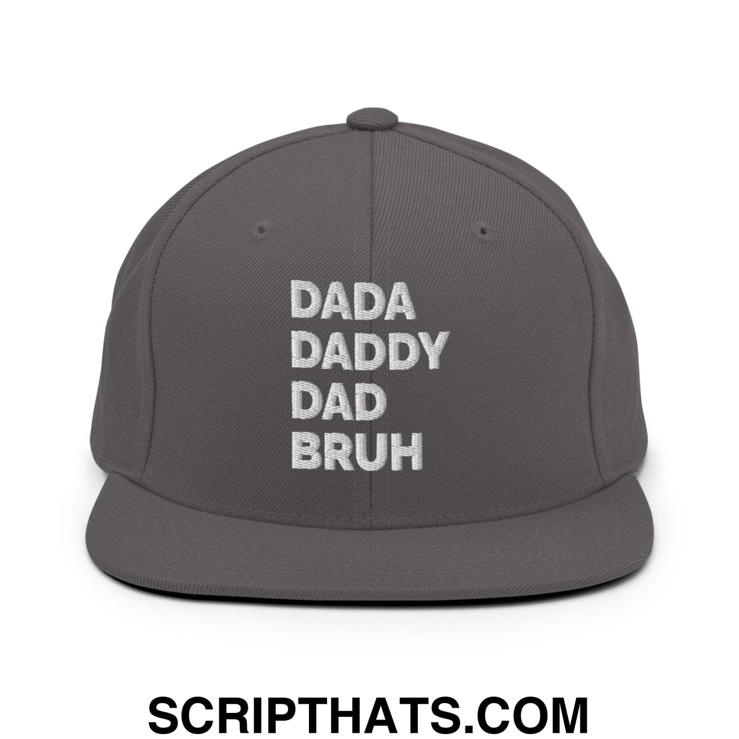 Dada Daddy Dad Bruh Embroidered Flat Bill Brim Snapback Hat Dark Grey