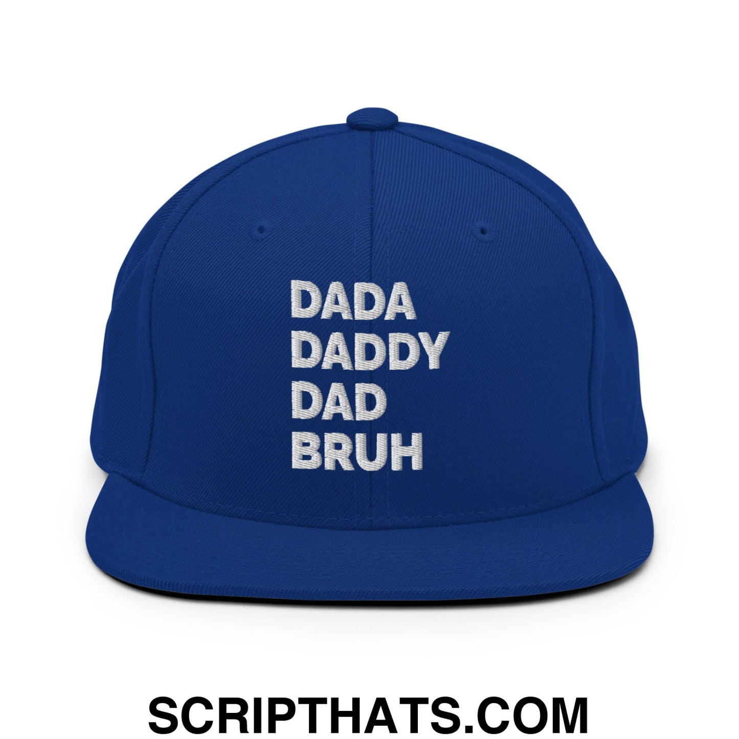 Dada Daddy Dad Bruh Embroidered Flat Bill Brim Snapback Hat Royal Blue