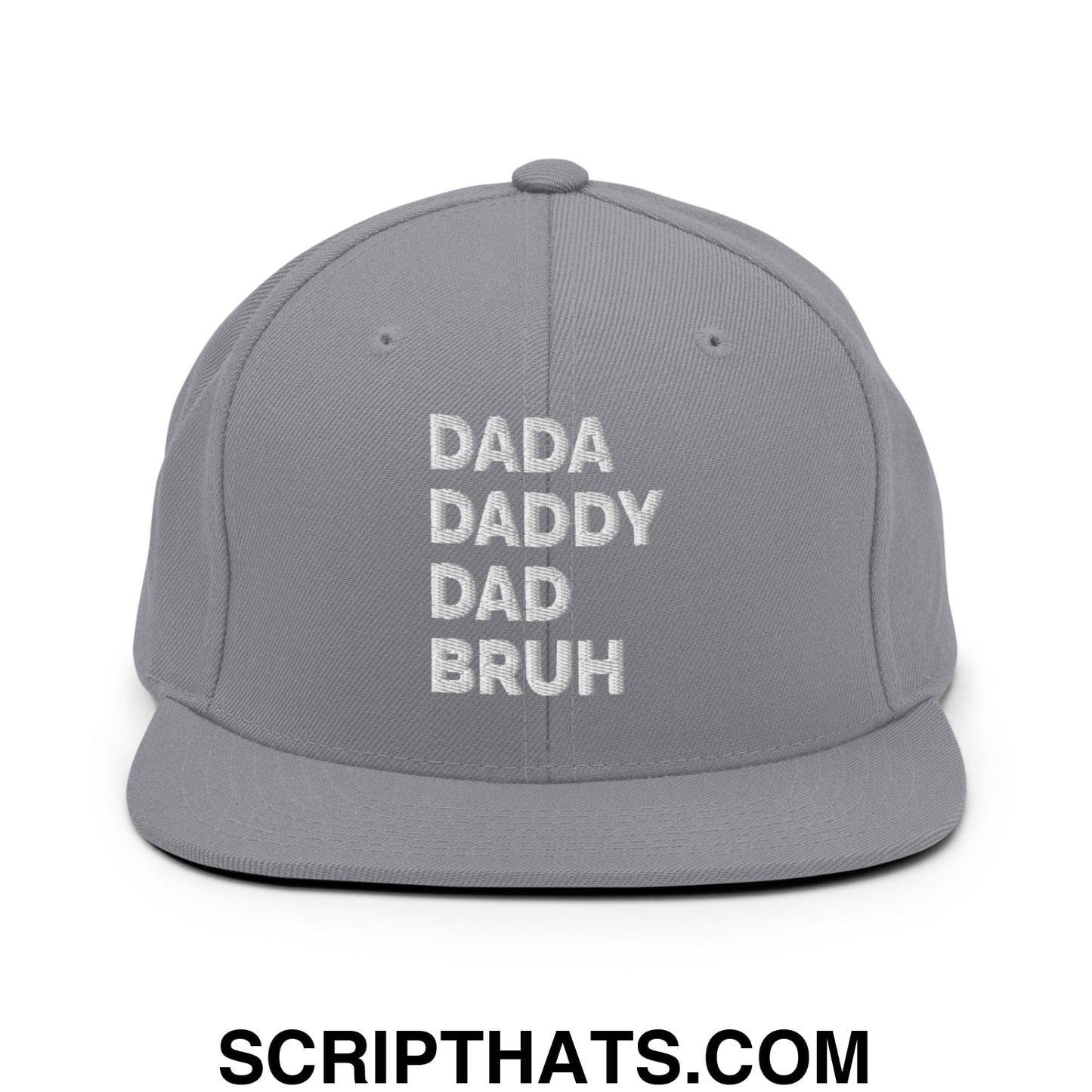 Dada Daddy Dad Bruh Embroidered Flat Bill Brim Snapback Hat Silver
