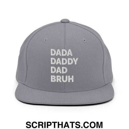 Dada Daddy Dad Bruh Embroidered Flat Bill Brim Snapback Hat Silver