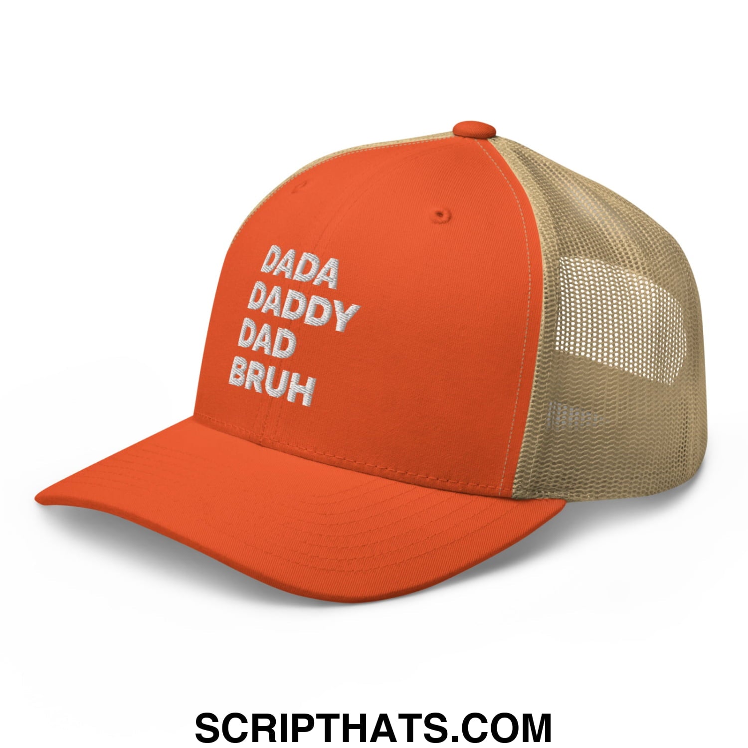 Dada Daddy Dad Bruh Embroidered Mesh Trucker Hat Rustic Orange Khaki