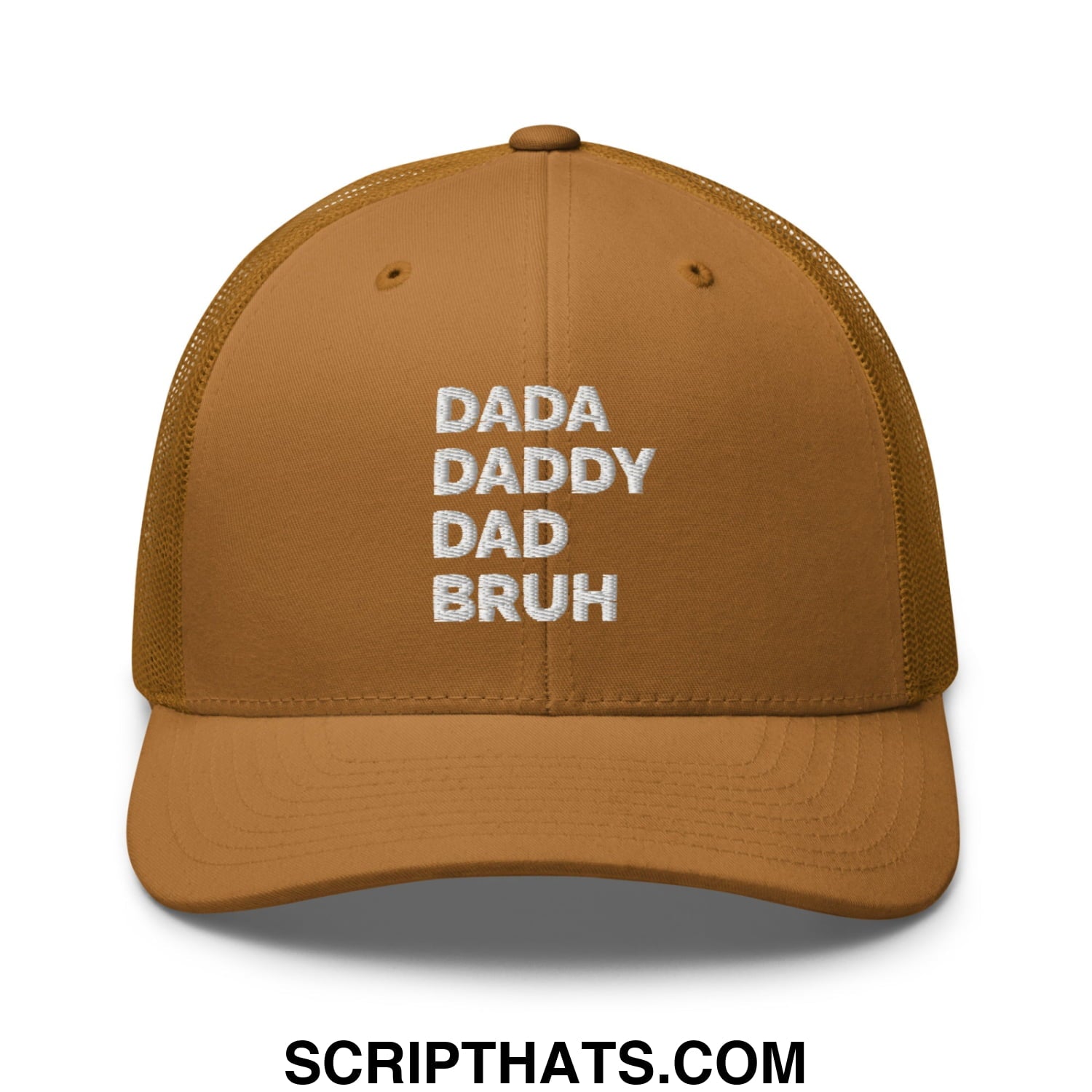 Dada Daddy Dad Bruh Embroidered Mesh Trucker Hat Caramel