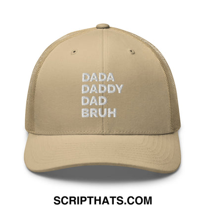 Dada Daddy Dad Bruh Embroidered Mesh Trucker Hat Khaki