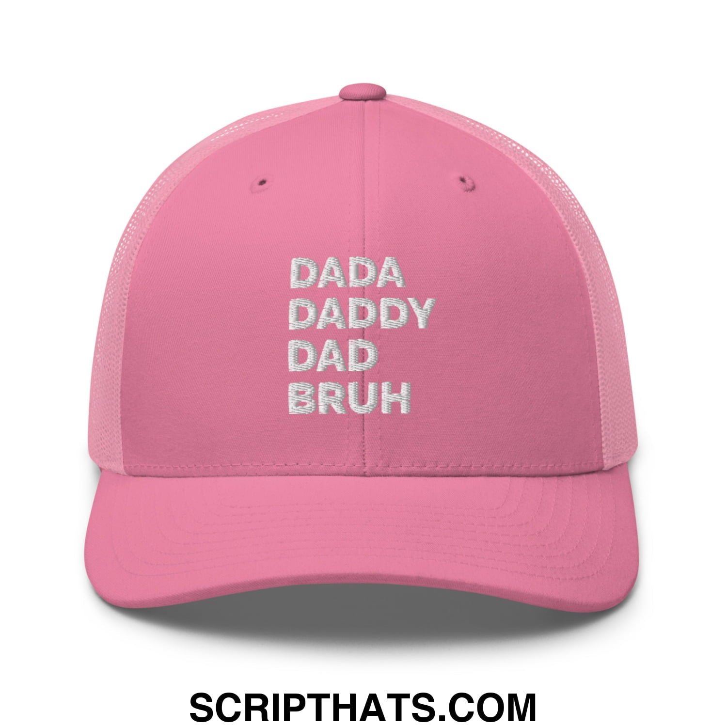 Dada Daddy Dad Bruh Embroidered Mesh Trucker Hat Pink