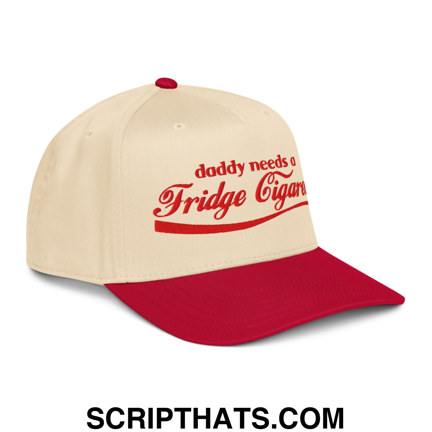 Daddy Needs a Fridge Cigarette Embroidered Baseball Snapback Hat Red Natural