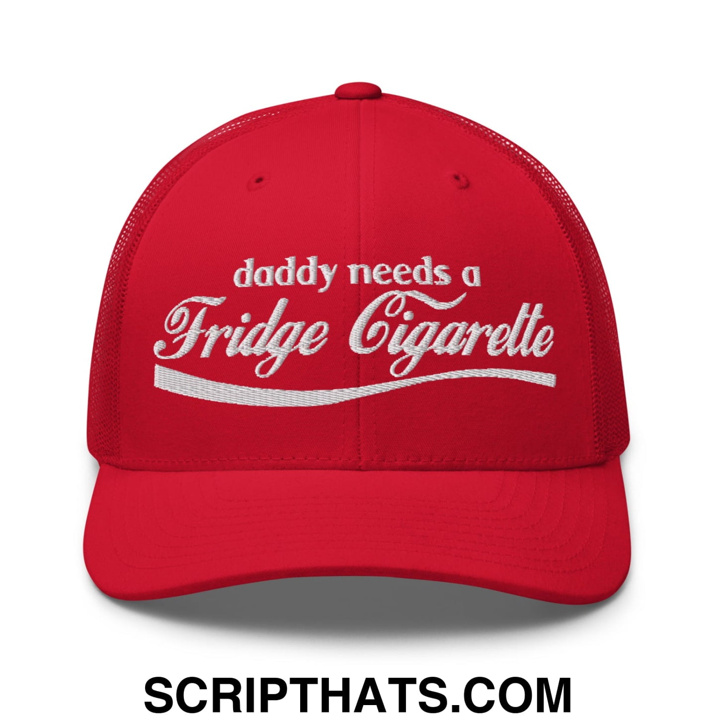 Daddy Needs a Fridge Cigarette Embroidered Mesh Trucker Hat Red