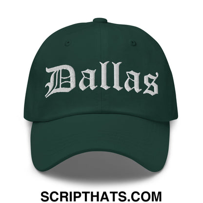 Dallas Old English Embroidered Unstructured Dad Hat Spruce