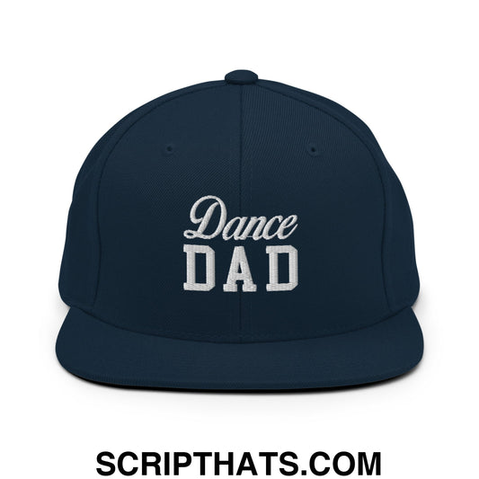 Dance Dad Embroidered Flat Bill Brim Snapback Hat Dark Navy