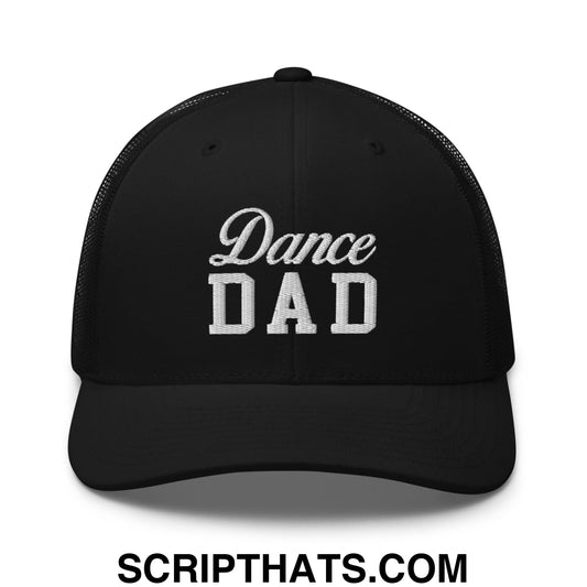 Dance Dad Embroidered Mesh Trucker Hat Black