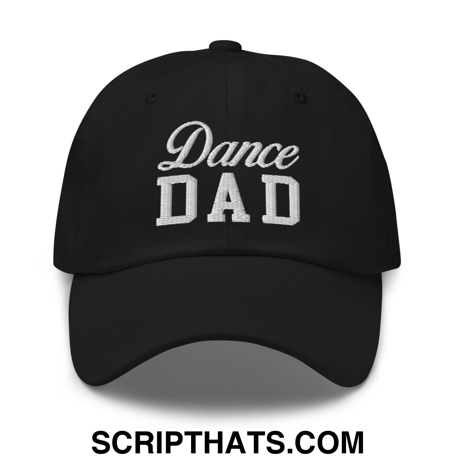 Dad Script Hat Dance Dad Embroidered Unstructured Dad Hat – Script Hats