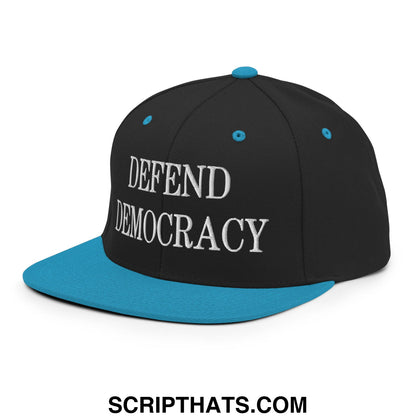 Defend Democracy Embroidered Flat Bill Brim Snapback Hat Black Teal