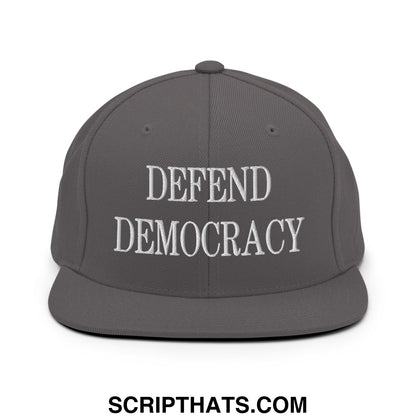 Defend Democracy Embroidered Flat Bill Brim Snapback Hat Dark Grey