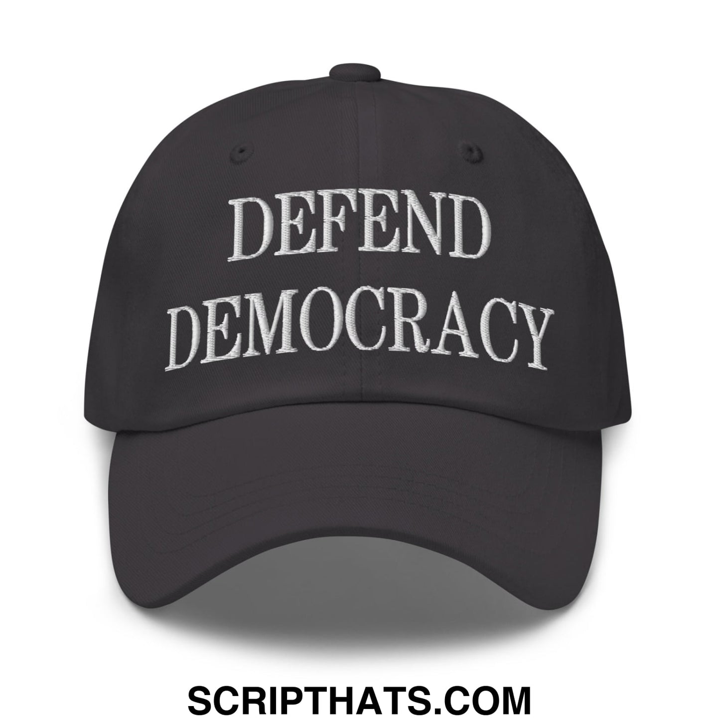 Defend Democracy Embroidered Unstructured Dad Hat Dark Grey