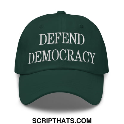 Defend Democracy Embroidered Unstructured Dad Hat Spruce