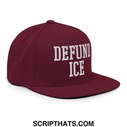 Maroon defund ice embroidered flat bill brim snapback hat with white text and adjustable closure