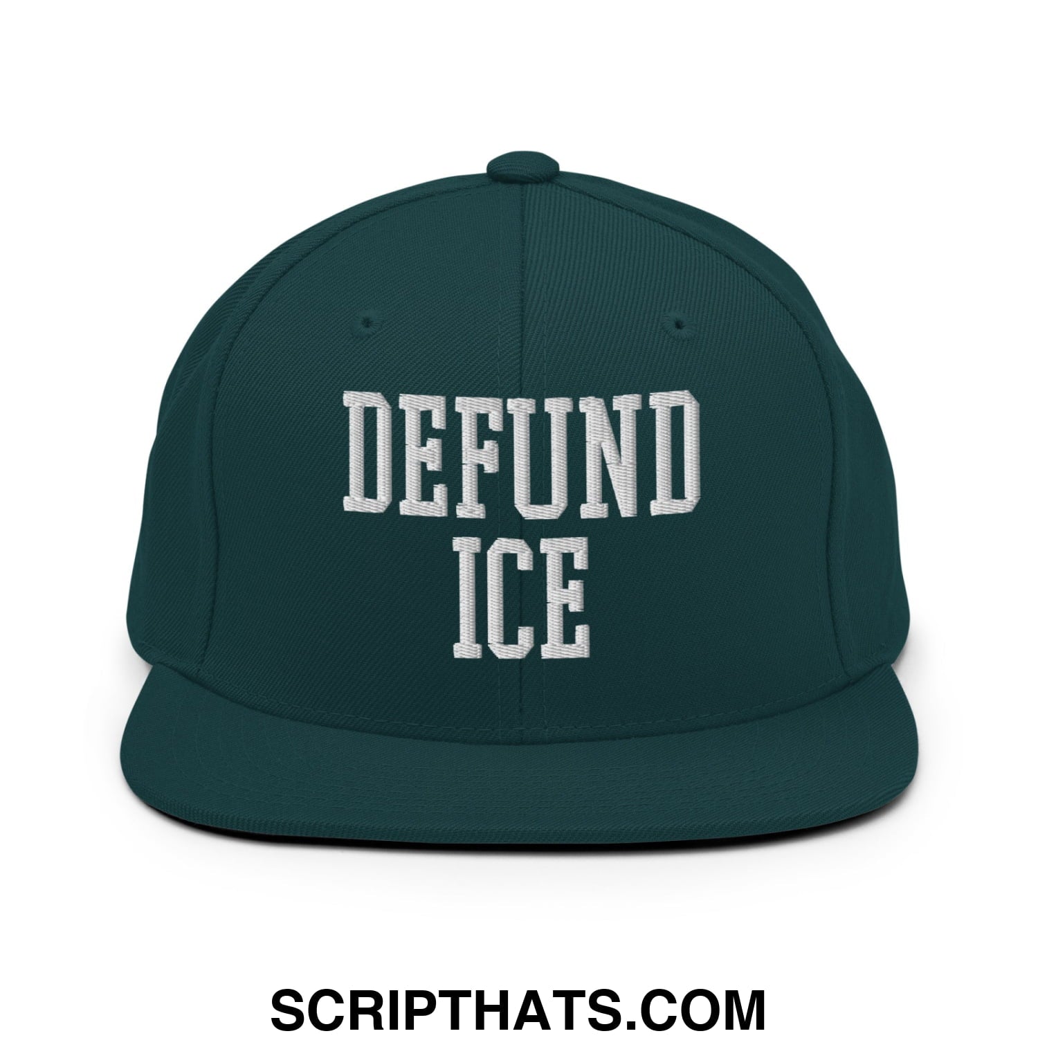 Dark green snapback hat with white embroidered defund ice text in bold block font and a flat bill brim