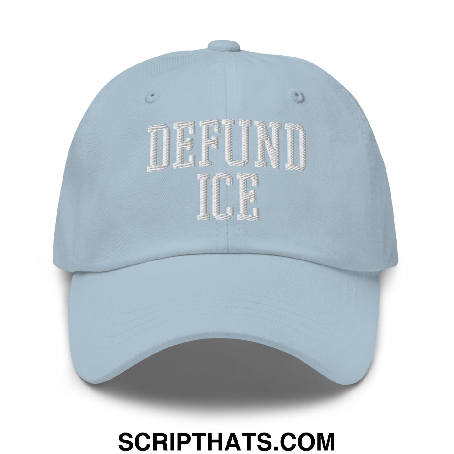 Light blue unstructured dad hat with white embroidered defund ice text made from soft cotton fabric