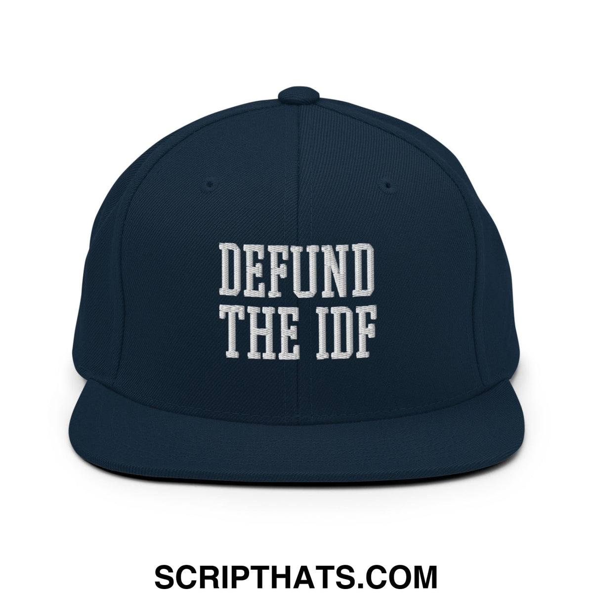 Navy blue snapback cap with white embroidered defund the idf text and flat bill brim made from durable fabric
