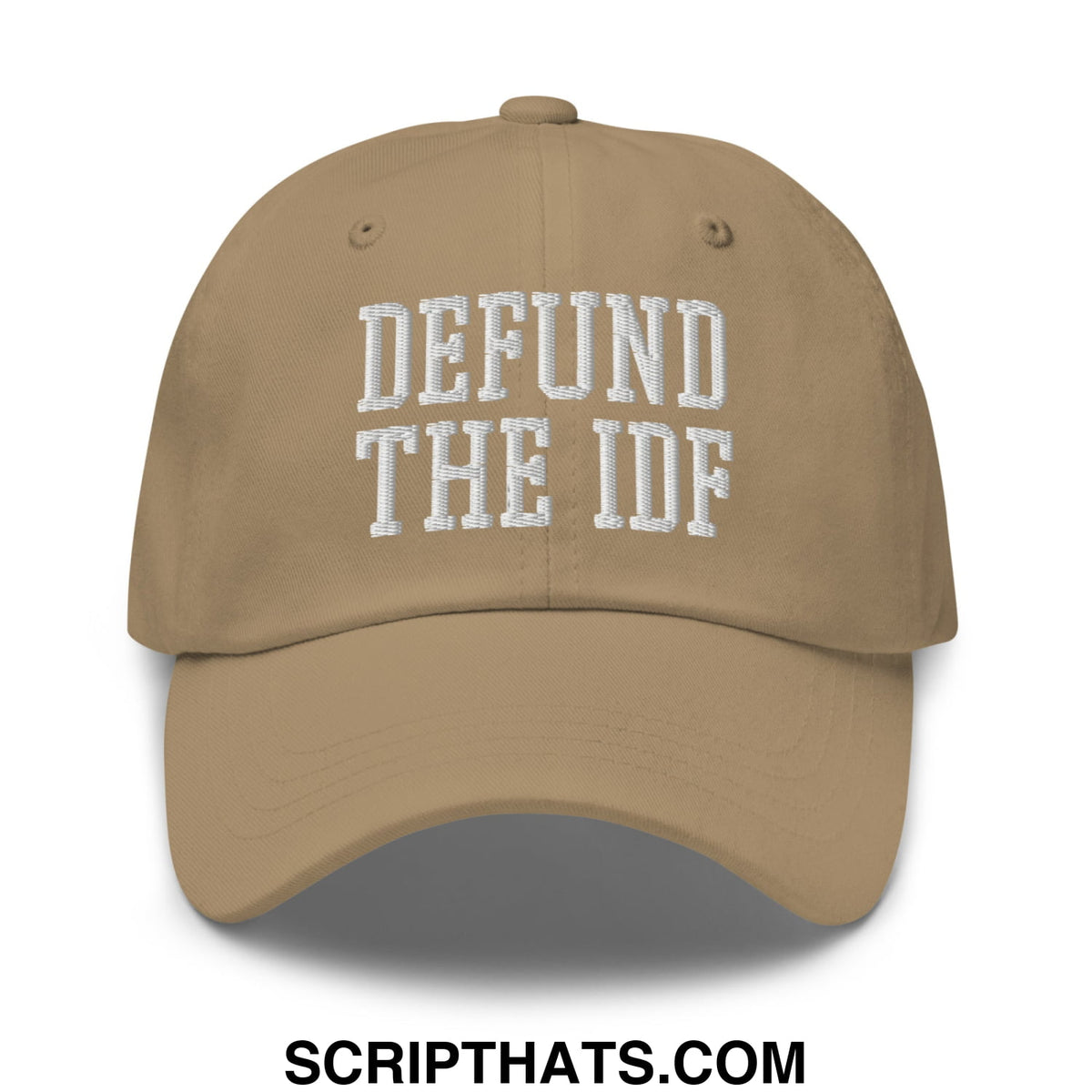Tan embroidered unstructured dad hat with white defund the idf text ideal for casual wear