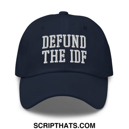 Navy blue unstructured dad hat with white embroidered defund the idf text for casual wear