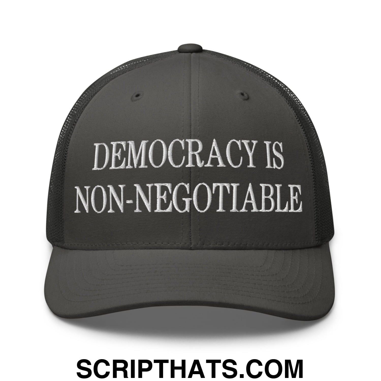 Democracy is Non-Negotiable Embroidered Mesh Trucker Hat Charcoal