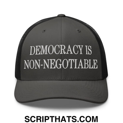 Democracy is Non-Negotiable Embroidered Mesh Trucker Hat Charcoal Black