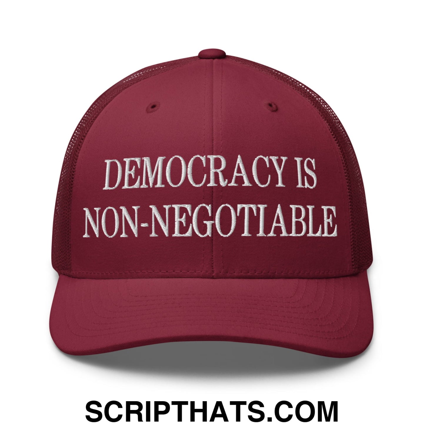 Democracy is Non-Negotiable Embroidered Mesh Trucker Hat Cranberry
