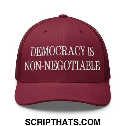 Democracy is Non-Negotiable Embroidered Mesh Trucker Hat Cranberry